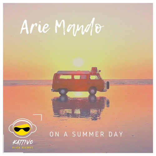 Arie Mando - On A Summer Day [KATB029.KATB029.On A Summer Day [KATB029]